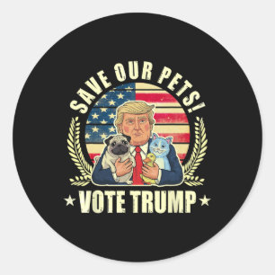 Make Pets Safe Again Vote For Trump Vance 2024 Ele Classic Round Sticker