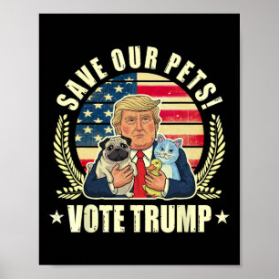 Make Pets Safe Again Vote For Trump Vance 2024 Ele Poster