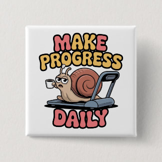 Make Progress Daily 15 Cm Square Badge