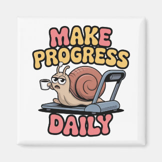 Make Progress Daily Magnet