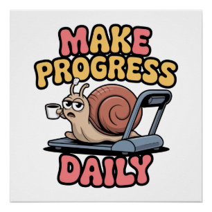 Make Progress Daily Poster