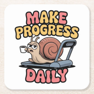 Make Progress Daily Square Paper Coaster