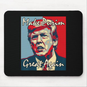 Make Purim Great Again Trump Purim Costume Party J Mouse Pad