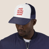 Make racism wrong again! Anti Racism Protest Trucker Hat (In Situ)