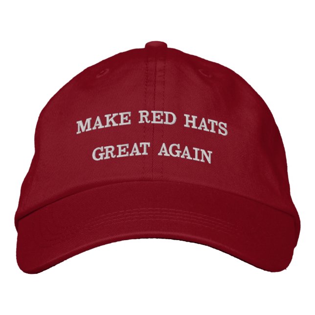Make Red Hats Great Again (Front)