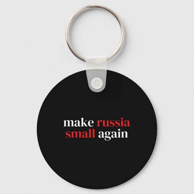 Make Russia Small Again 1  Key Ring (Front)