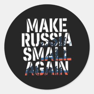 Make Russia Small Again 2  Classic Round Sticker