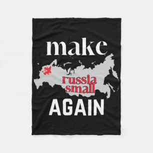 Make Russia Small Again Ukraine Flag Color Russia Fleece Blanket