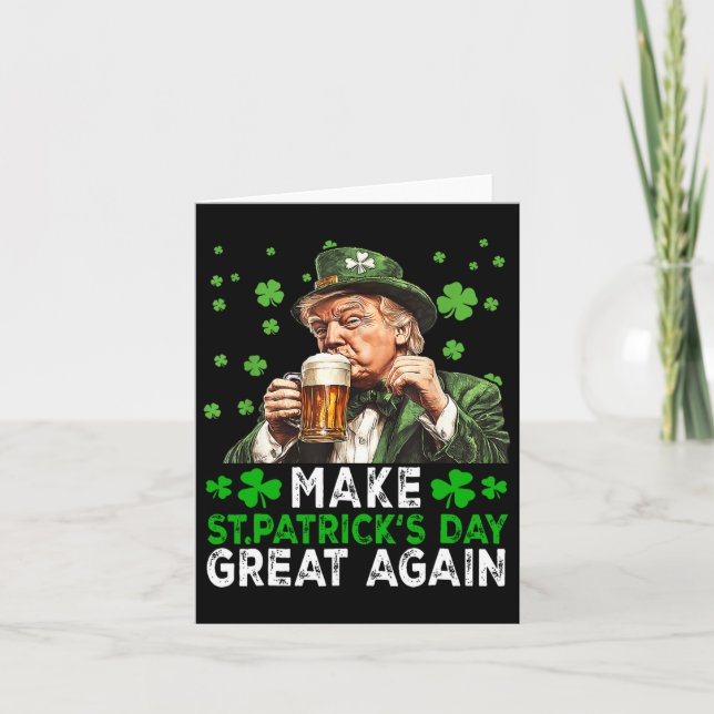 Make Saint Patrick's Day Great Again Usa Flag Funn Card (Front)