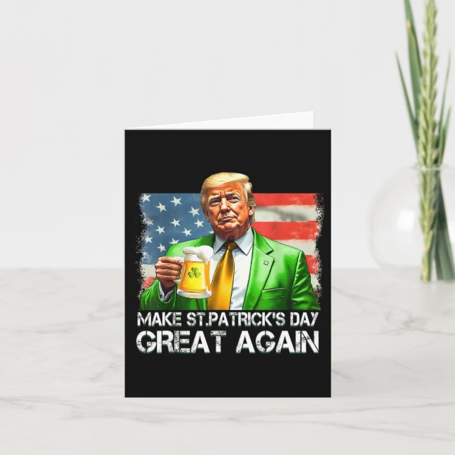 Make Saint Patrick's Day Great Again Usa Flag Funn Card (Front)