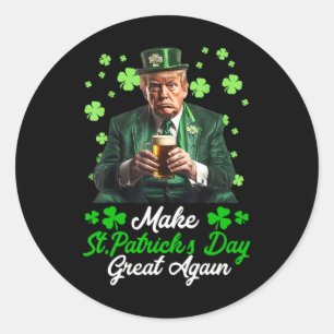 Make Saint Patrick's Day Great Again Usa Flag Funn Classic Round Sticker