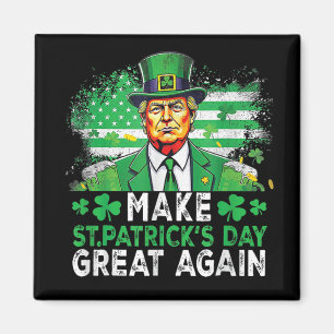 Make Saint Patricks Day Great Again Usa Flag Funny Magnet
