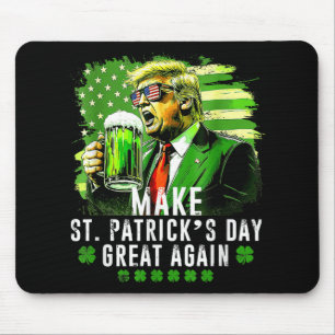Make Saint Patricks Day Great Again Usa Flag Funny Mouse Pad