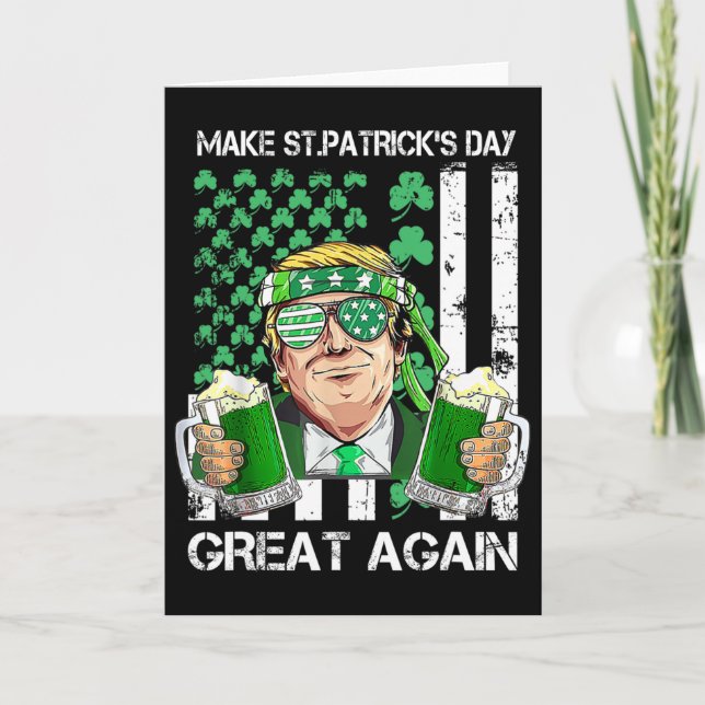 Make Saint St Patrick's Day Great Again Funny Trum Card (Front)