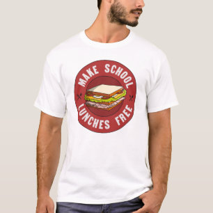 Make School Lunches Free - Fund Public Education T-Shirt