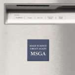 Make Science Great Again MSGA Typography Magnet<br><div class="desc">Stand up for facts and reason with this bold “Make Science Great Again” magnet. A clever play on MAGA, this MSGA typography design is perfect for those who believe in climate change, medical research, and evidence-based policy. Make this your statement, or just a reminder that science matters more than political...</div>