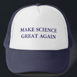 Make Science Great Again Typography Trucker Hat<br><div class="desc">Top off your look with a bold statement in support of facts and reason. This “Make Science Great Again” trucker hat flips MAGA into MSGA, making it the perfect accessory for marches, rallies, or everyday wear. A great choice for science teachers, activists, and progressives who want to push back against...</div>
