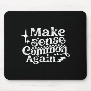 Make sense common mental health awareness support mouse pad