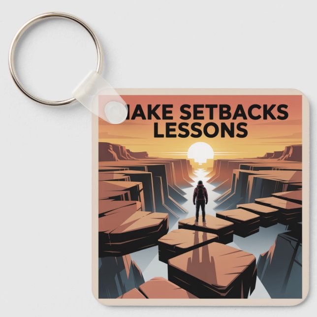 Make Setbacks Lessons Key Ring (Front)
