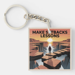 Make Setbacks Lessons Key Ring