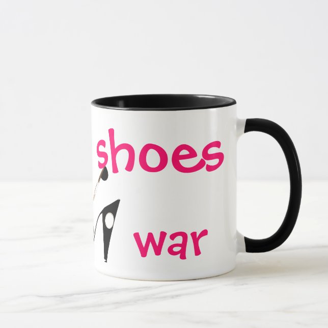 Make Shoes Not War humourous mug (Right)