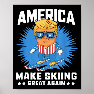 Make skiing great again - funny donald trump ski poster