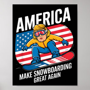 Make snowboarding great donald trump - usa skiing poster