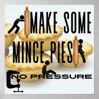Make Some Mince Pies - NO PRESSURE