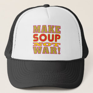 Make Soup Trucker Hat