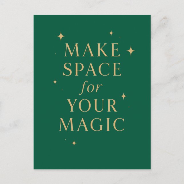 Make Space for Your Magic Postcard (Front)