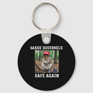 Make Squirrels Safe Again Funny Squirrels Trump 20 Key Ring