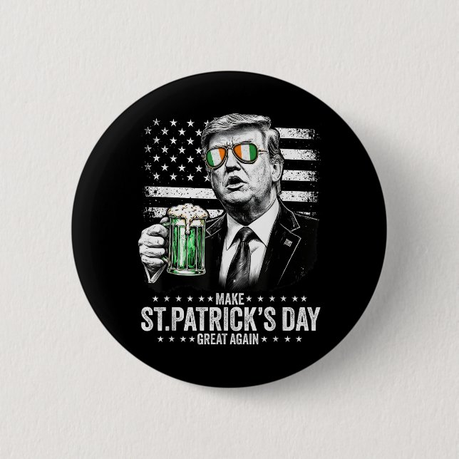 Make St Patricks Day Great Again, American Flag 6 Cm Round Badge (Front)