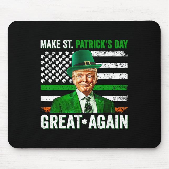 Make St Patrick's Day Great Again American Shamroc Mouse Pad (Front)