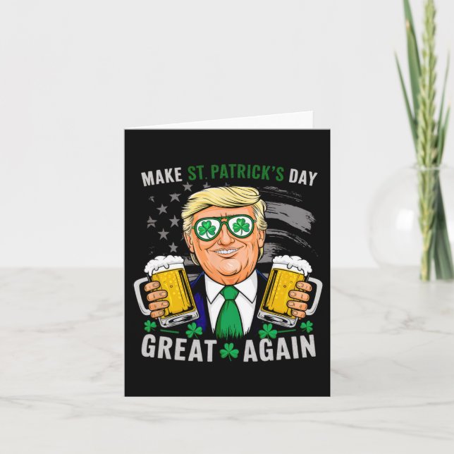 Make St Patrick's Day Great Again Flag Funny Trump Card (Front)