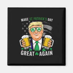 Make St Patrick's Day Great Again Flag Funny Trump Magnet