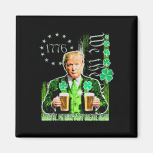 Make St Patrick's Day Great Again Flag Funny Trump Magnet