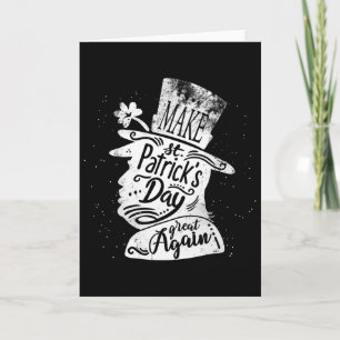Make St. Patrick's Day Great Again For Trump Suppo Card