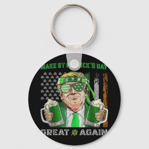 Make St Patricks Day Great Again Funny Beer Trump Key Ring