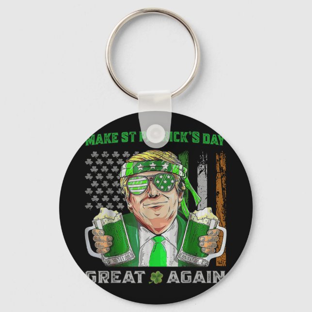 Make St Patricks Day Great Again Funny Beer Trump  Key Ring (Front)