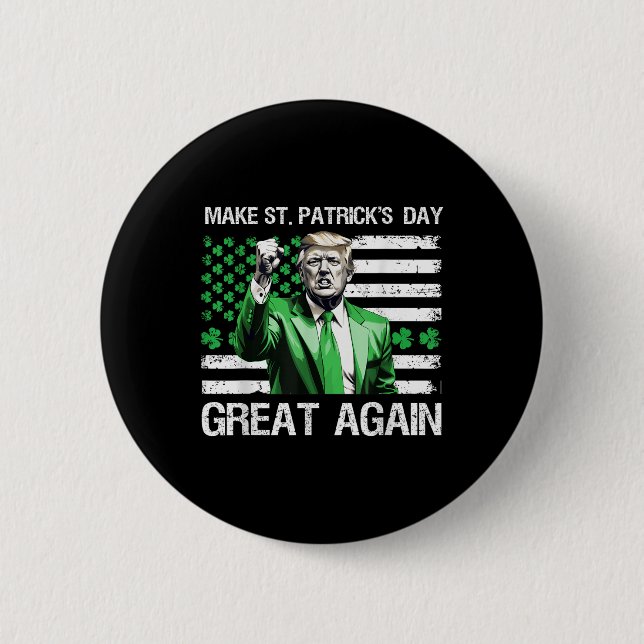 Make St Patricks Day Great Again Funny Trump  6 Cm Round Badge (Front)
