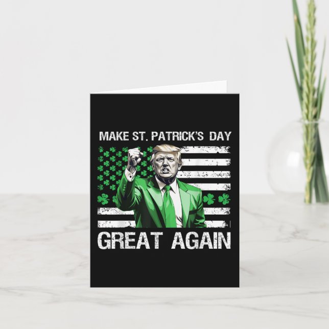 Make St Patricks Day Great Again Funny Trump  Card (Front)