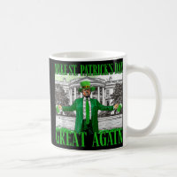 Make St. Patricks Day Great Again Funny Trump