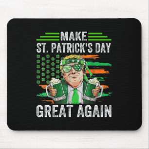 Make St Patricks Day Great Again Funny Trump Irish Mouse Pad