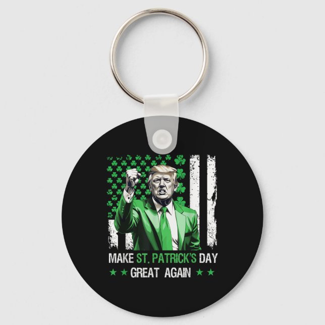Make St Patricks Day Great Again Funny Trump  Key Ring (Front)