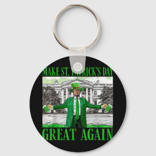 Make St. Patricks Day Great Again Funny Trump Key Ring