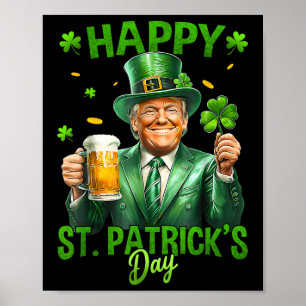 Make St Patricks Day Great Again Funny Trump Men Poster