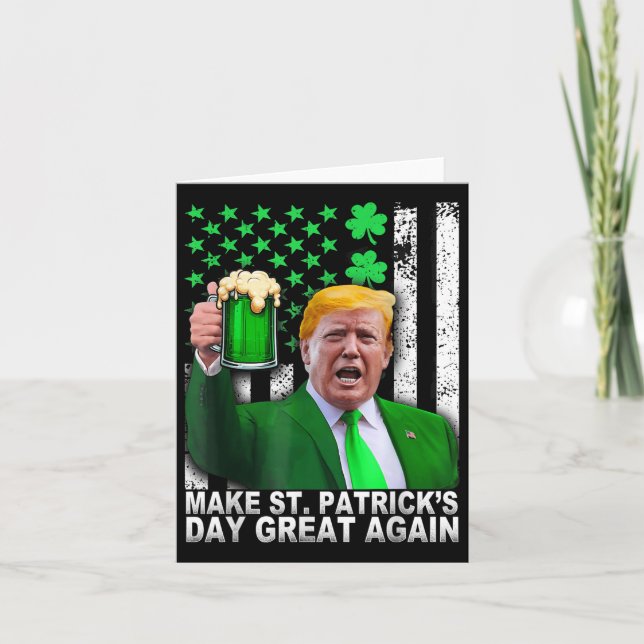 Make St Patricks Day Great Again Funny Trump Men W Card (Front)