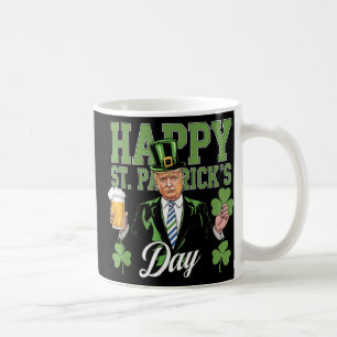 Make St Patricks Day Great Again Funny Trump Men W Coffee Mug