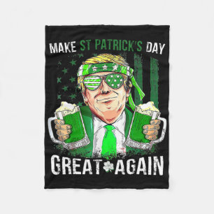 Make St Patricks Day Great Again Funny Trump Men W Fleece Blanket