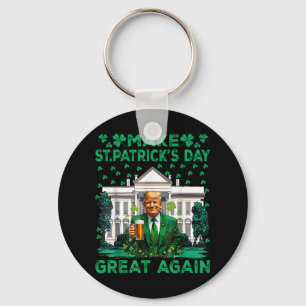 Make St Patricks Day Great Again Funny Trump Men W Key Ring